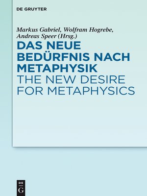 cover image of Das neue Bedürfnis nach Metaphysik / the New Desire for Metaphysics